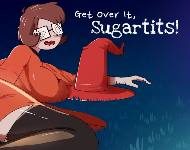 Get Over It, Sugartits! main image