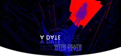 Ein Date mit dem Tod