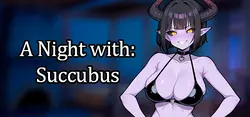Uma noite com: Succubus