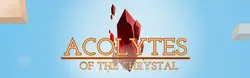 Acolytes du Chrystal