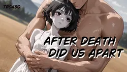 Depois que a morte nos separou