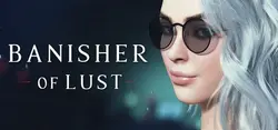 Banisher の Lust