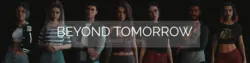 Beyond Tomorrow