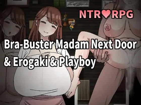 Bra-Buster Madam Next Door & Erogaki & Playboy main image