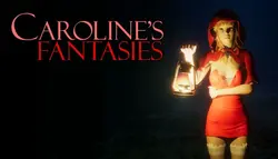 Les fantaisies de Caroline