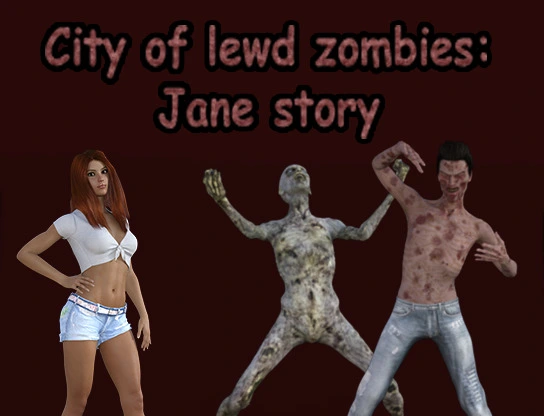 City of Lewd Zombies: Jane Story [v0.01] main image