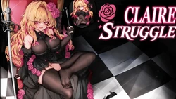 Claire Struggle [v1.0.4]