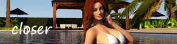 Closer [v0.1]