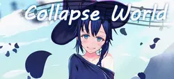 Collapse World