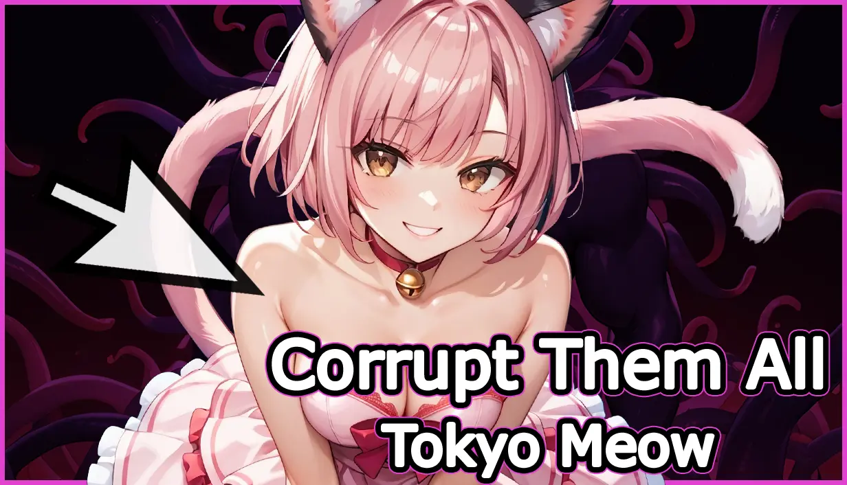 Corrupt Them All - Tokyo Meow main image