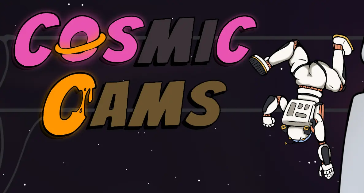 Cosmic Cams main image