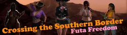 Crossing the Southern Border: Futa Freedom