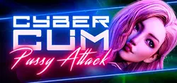 CyberCum:プッシー攻撃