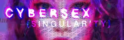 Singularidade do sexo cibernético [v0.1.2 Alpha]