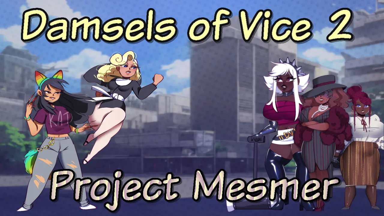 Damsels of Vice 2 - Project Mesmer main image