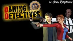 Daring Detectives - Une nouvelle vie [v0.11]