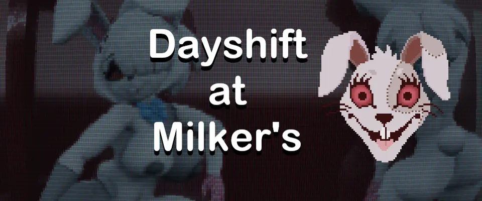 Dayshift at Milkers main image