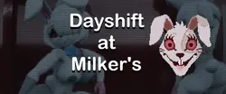 Dayshift em Milkers