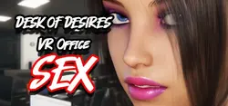 Desk of Desires VR Office Sex