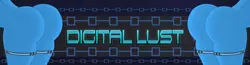 デジタル Lust