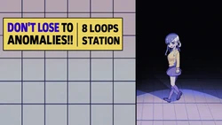 Ne perdez pas aux anomalies !!: 8 Station de boucles