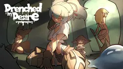 Drenched in Desire