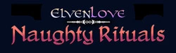 Elven 愛: わんぱくリチュアル