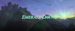 Emerald Dawn