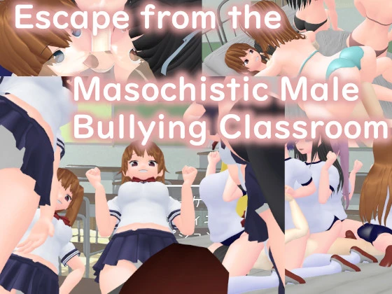 Escape from the Masochistic Male Bullying Classroom main image