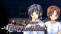 逃离Lustful Rituals村