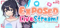 Exposed Livestream