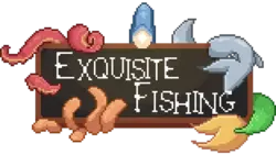 Exquisite Fishing