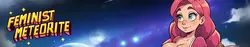 FEMINIST METEORITE