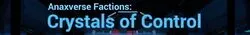 Factions: Crystals of Control Demo