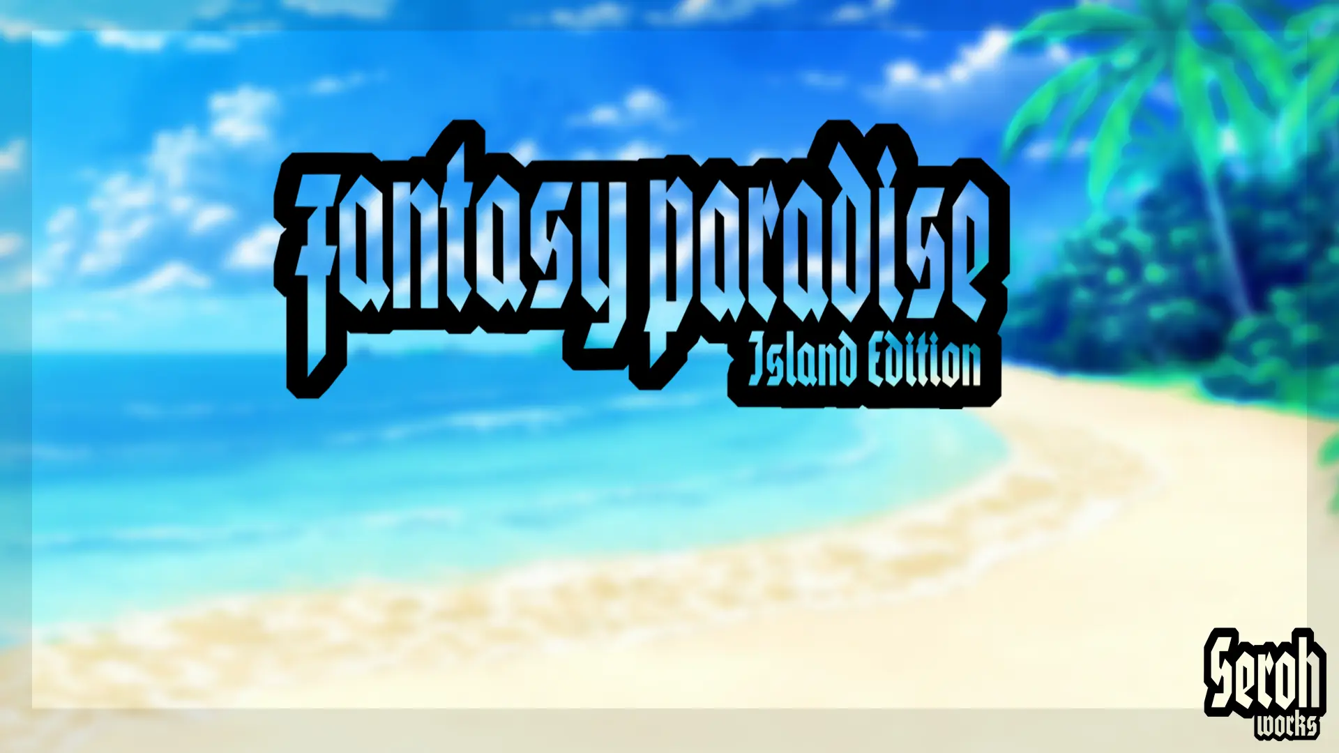 Fantasy Paradise Island Edition [v1.0] main image