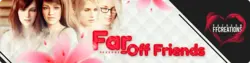 Far-Off Friends [v0.1]