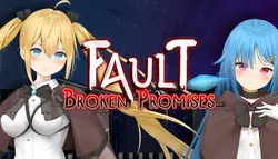 La faute - promesses brisées