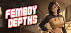 Femboy Depths