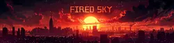 Fired Sky