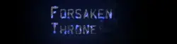 Forsaken Throne