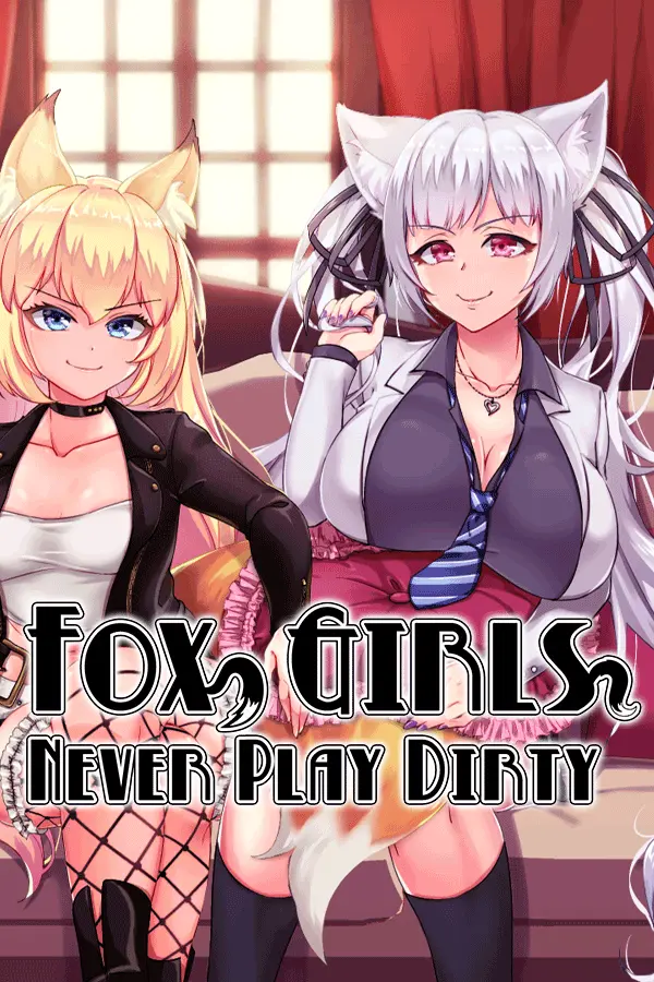 Fox Girls Never Play Dirty [v1.03] main image