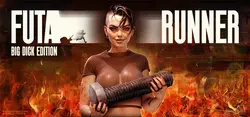 Futa Runner: Edição Big Dick
