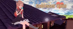 Goddesses' Whim [v1.0]