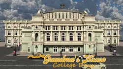 Casa de la abuela: College Days