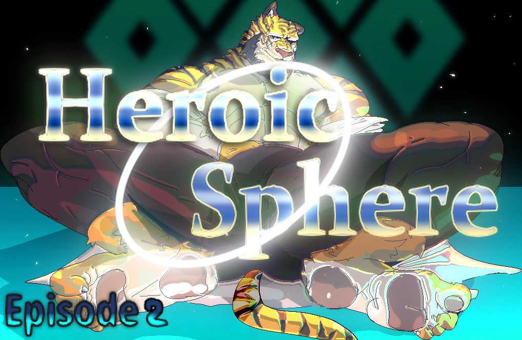 HEROIC SPHERE - EPISODE 2 : Hou-Long [v1.5] main image