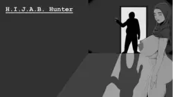 H. I. J. A. B. 猎人 [v0.01]