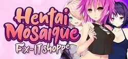 亨泰·莫赛克(Hentai Mosaique)