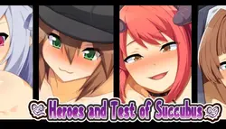 Helden und Test von Succubus
