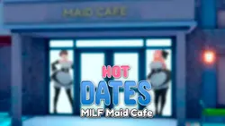 Fechas calientes MILF Maid Cafe