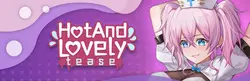 Caliente y Lovely: Tease